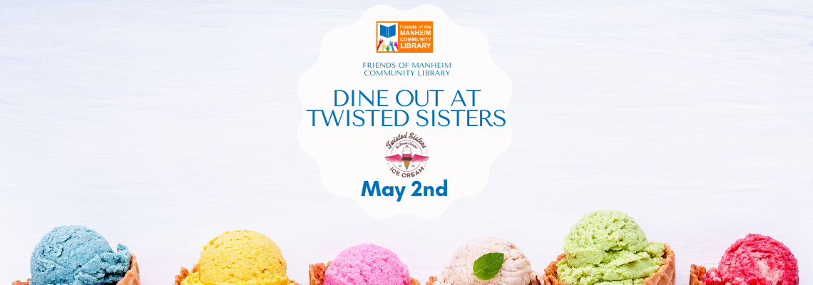 Dine Out at Twisted Sisters on May 2nd